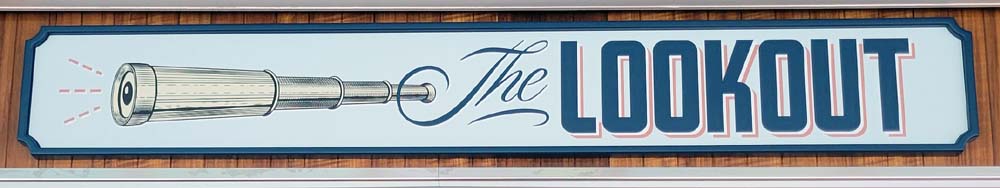 The Lookout sign - long